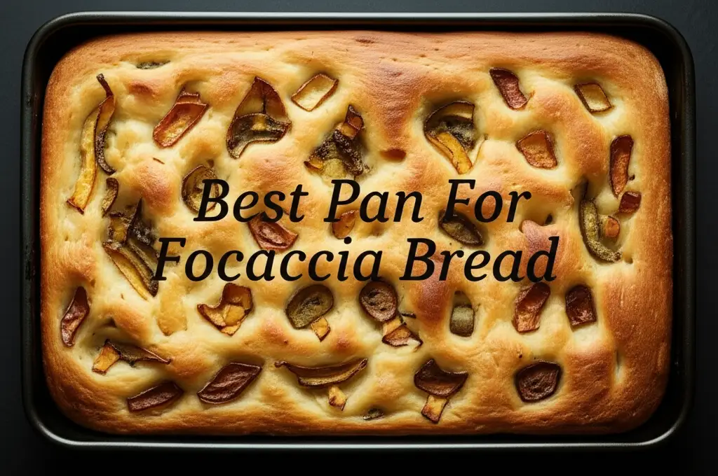 Looking for the best pan for focaccia bread? Our team tested dozens for heat distribution, nonstick performance, and durability. Find your perfect pan now!