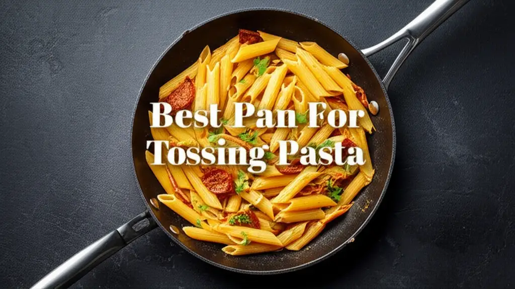 Discover the pan for tossing pasta to enhance your experience. Find top solutions based on thorough testing and reviews.
