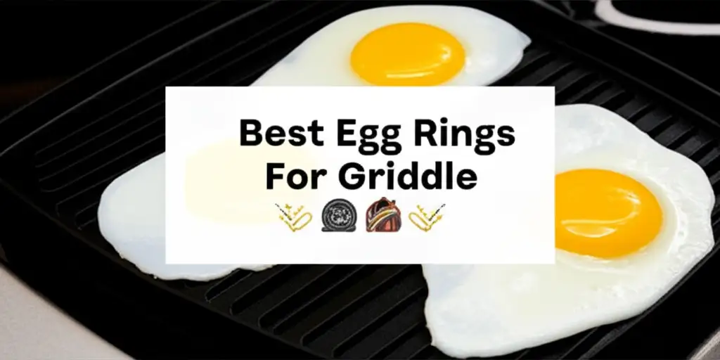 Discover the egg rings for griddle to enhance your experience. Find top solutions based on thorough testing and reviews.