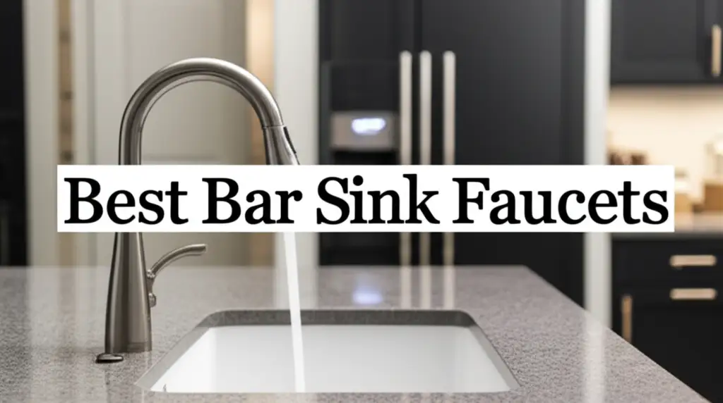 9 Best Bar Sink Faucets of 2025 Reviewed