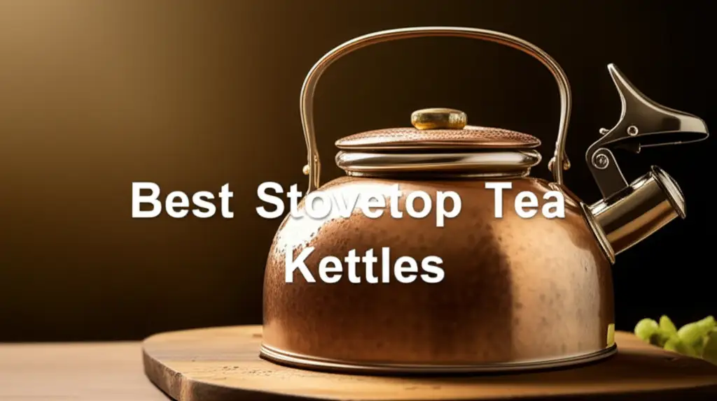 7 Best Stovetop Tea Kettles for 2025
