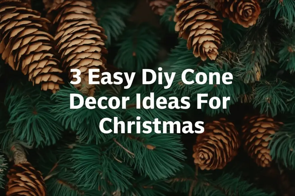 Discover 3 easy DIY cone decor ideas for Christmas. Create charming, festive decorations with simple materials. Perfect for holiday home crafting.