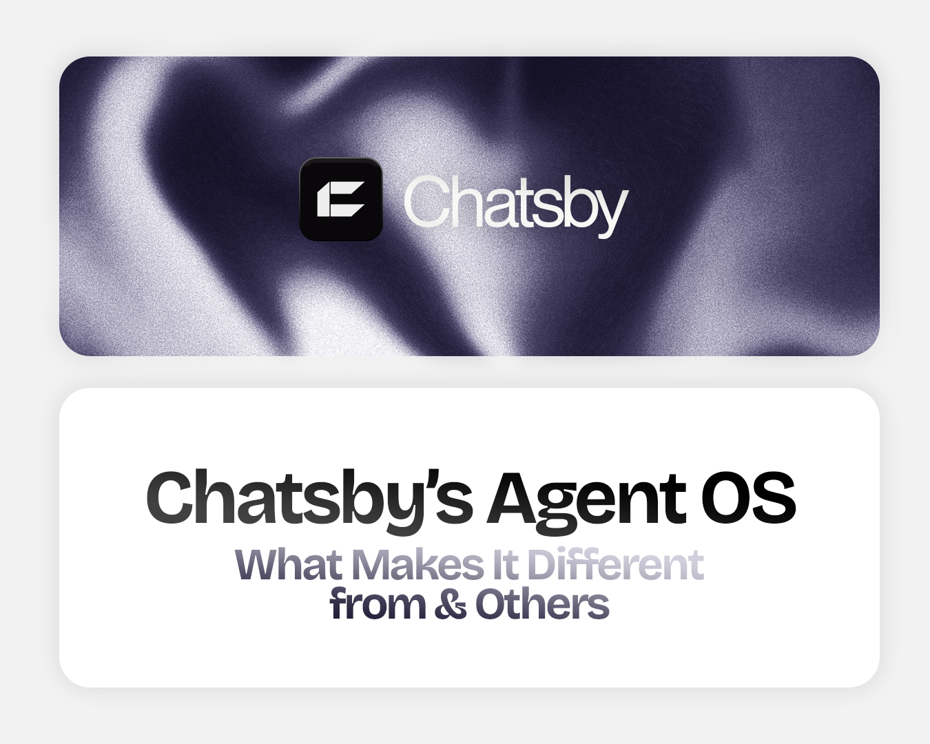 Chatsby’s Agent OS: What Makes It Different from & Others