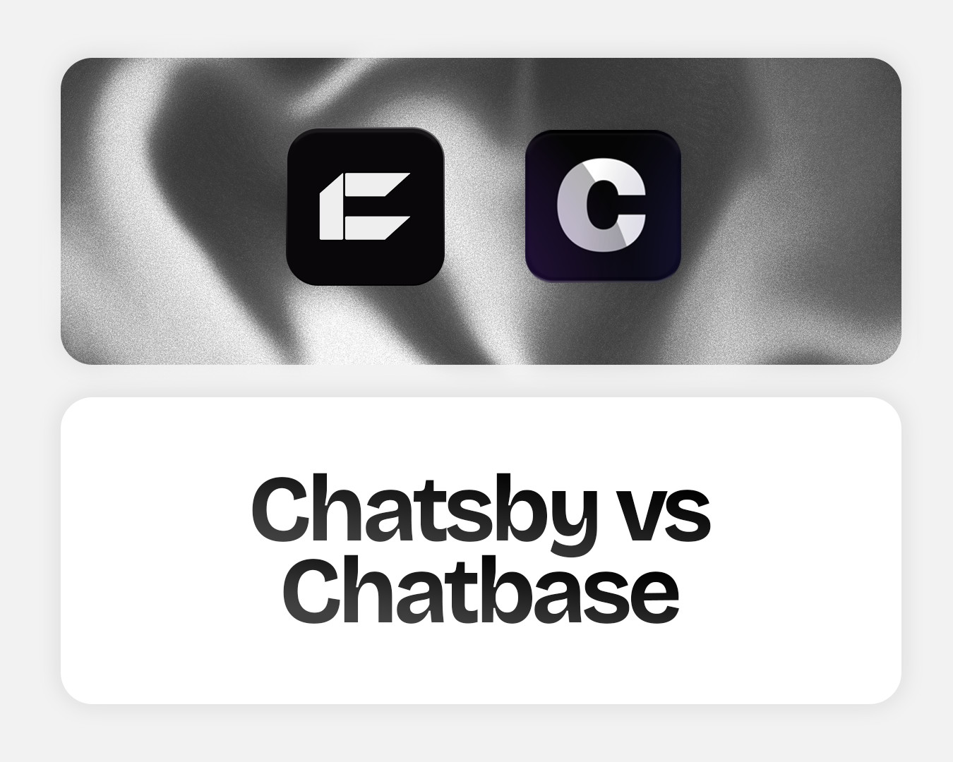 ⁠Chatsby vs Chatbase