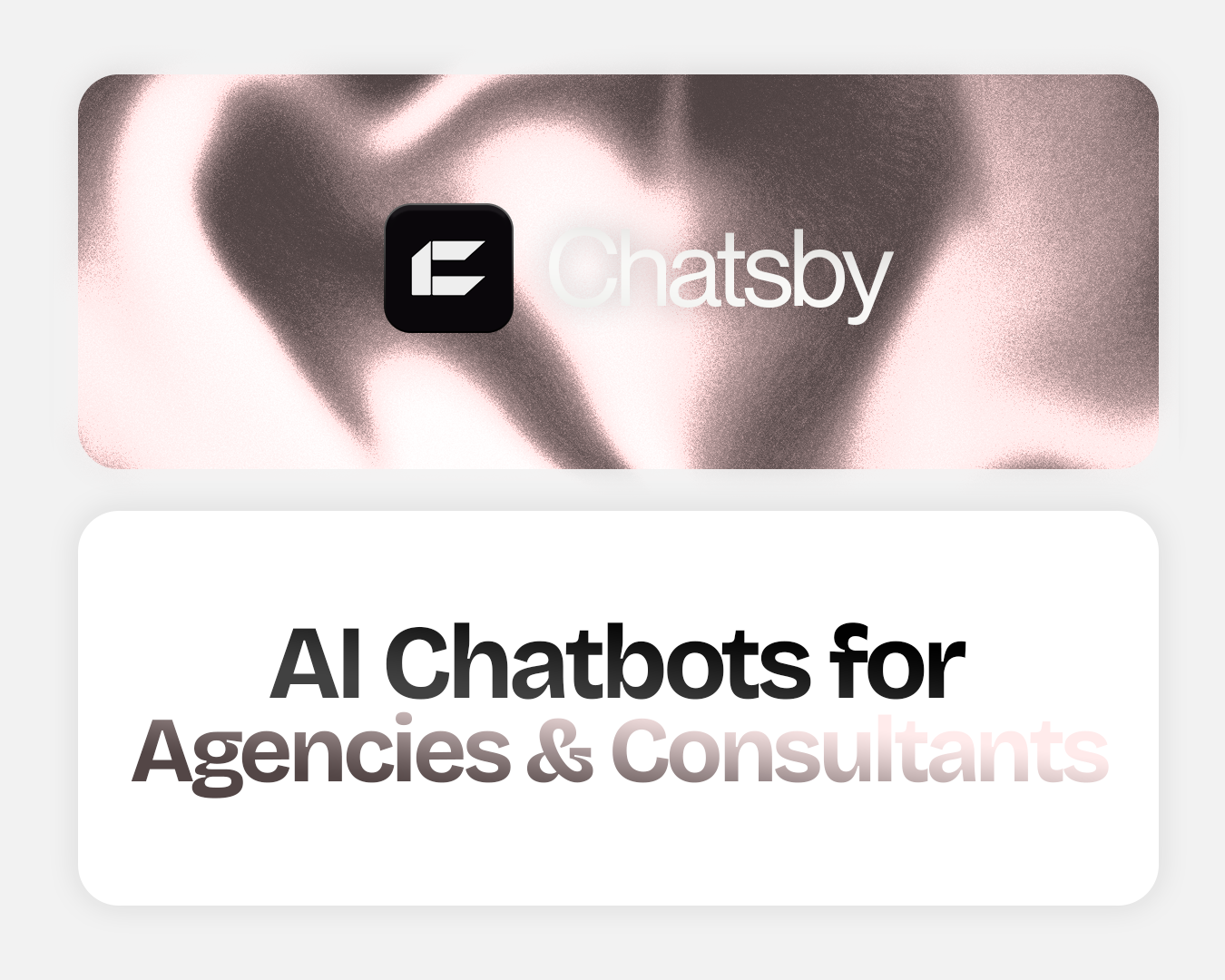 ⁠AI Chatbots for Agencies & Consultants