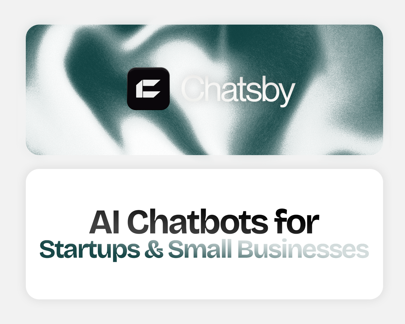 ⁠AI Chatbots for Startups & Small Businesses