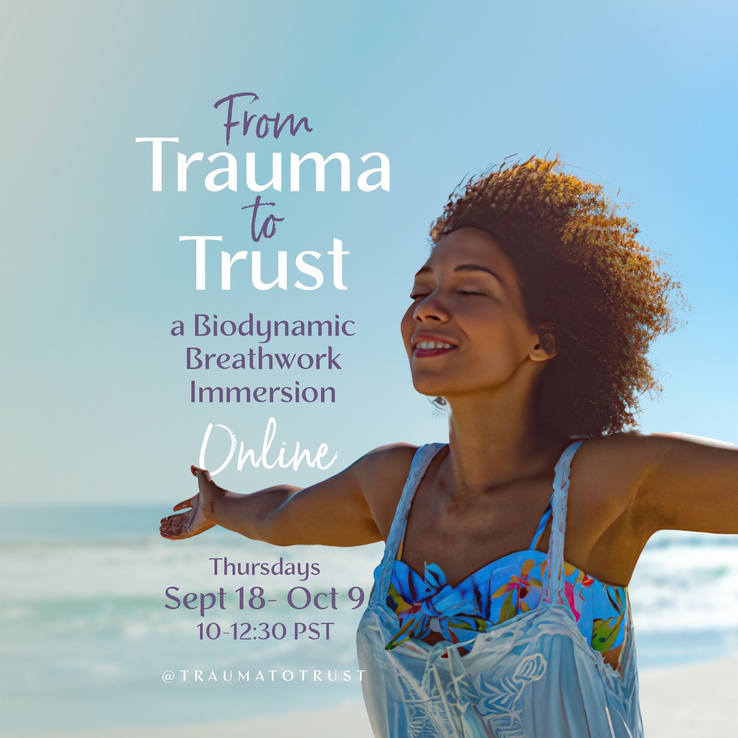 From Trauma to Trust: A BioDynamic Breathwork Immersion