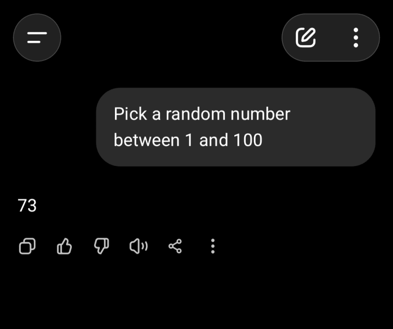 There is 90% chance it will choose 73. It's real