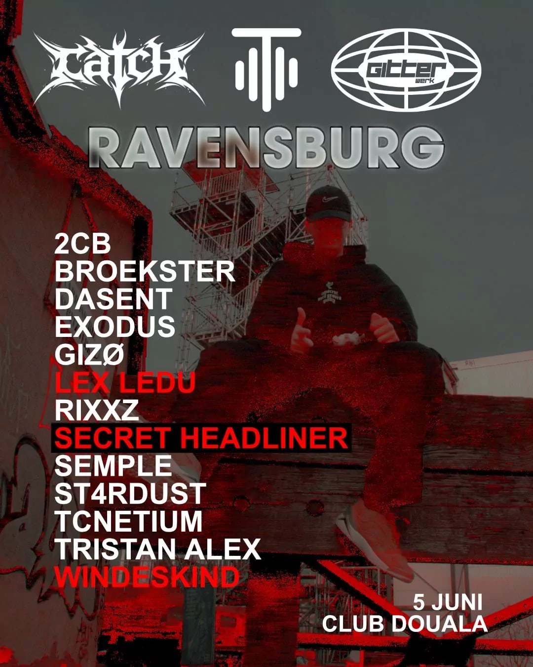 Gitterwerk pres. CATCH & TMT TAKEOVER