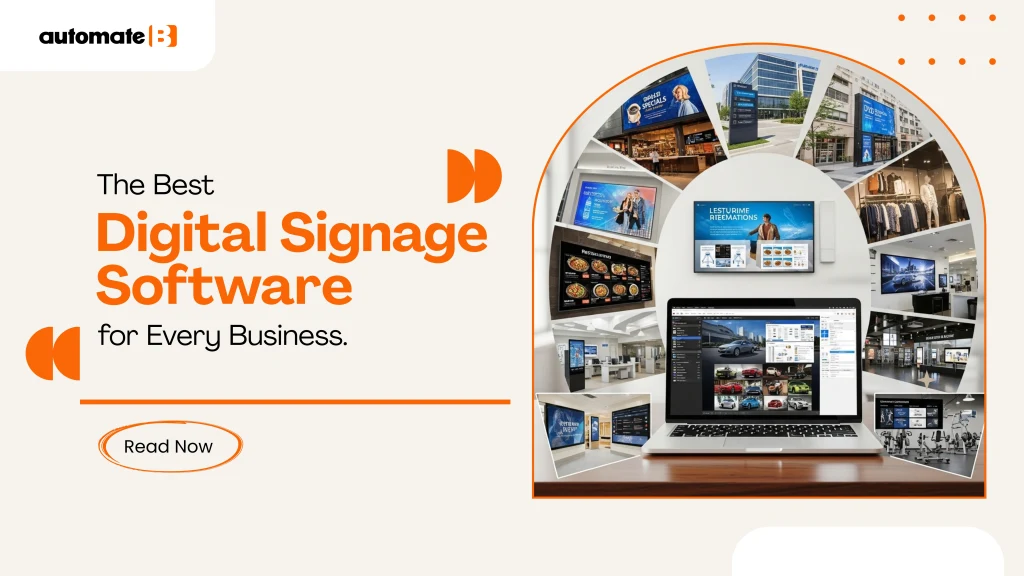 The Best Digital Signage Software for Every Business: A Complete Review