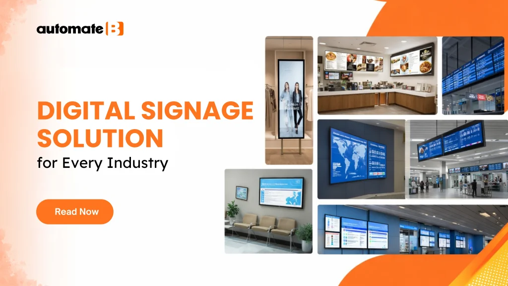 Digital Signage Solution for Every Industry