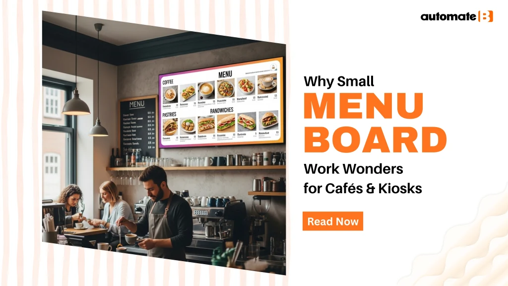 Why Small Menu Boards Work Wonders for Cafés & Kiosks