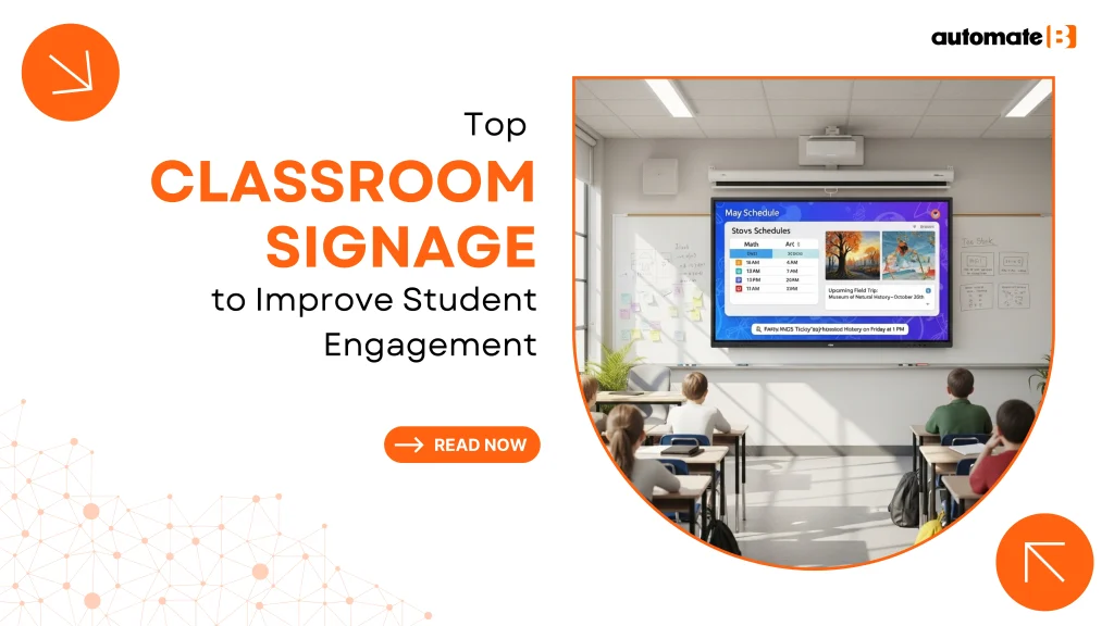 Top Classroom Signage Ideas to Improve Student Engagement