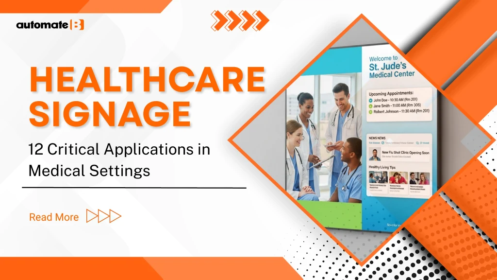 Healthcare Signage: 12 Critical Applications in Medical Settings