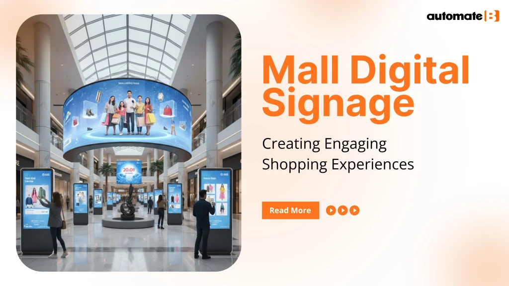Mall Digital Signage: Creating Engaging Shopping Experiences