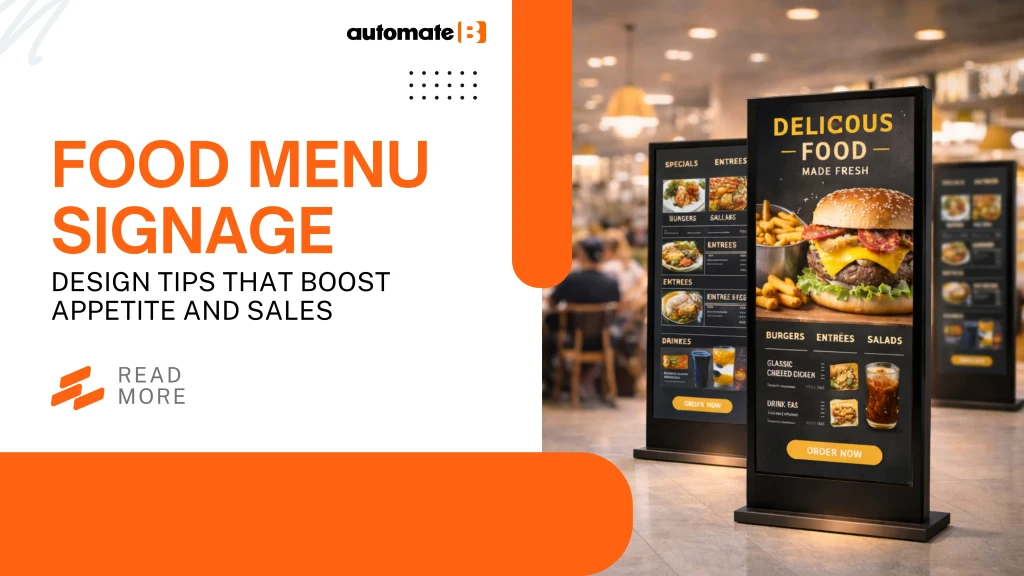 Food Menu Signage Design Tips That Boost Appetite and Sales