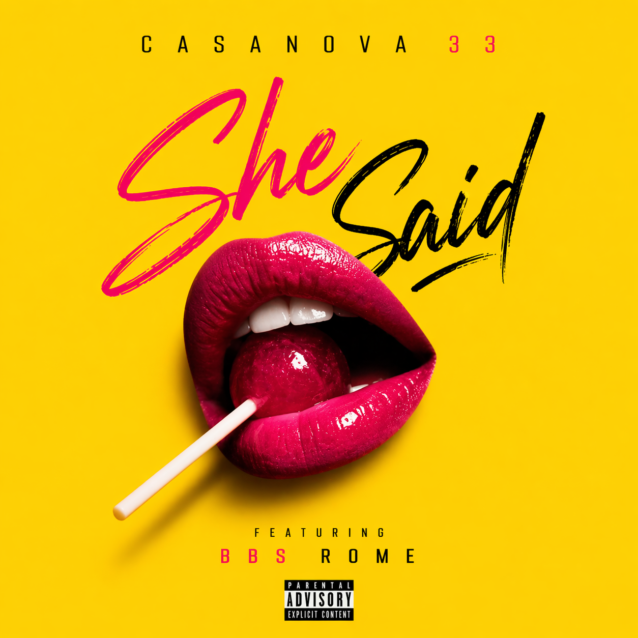 She Said (featuring. BBS Rome)