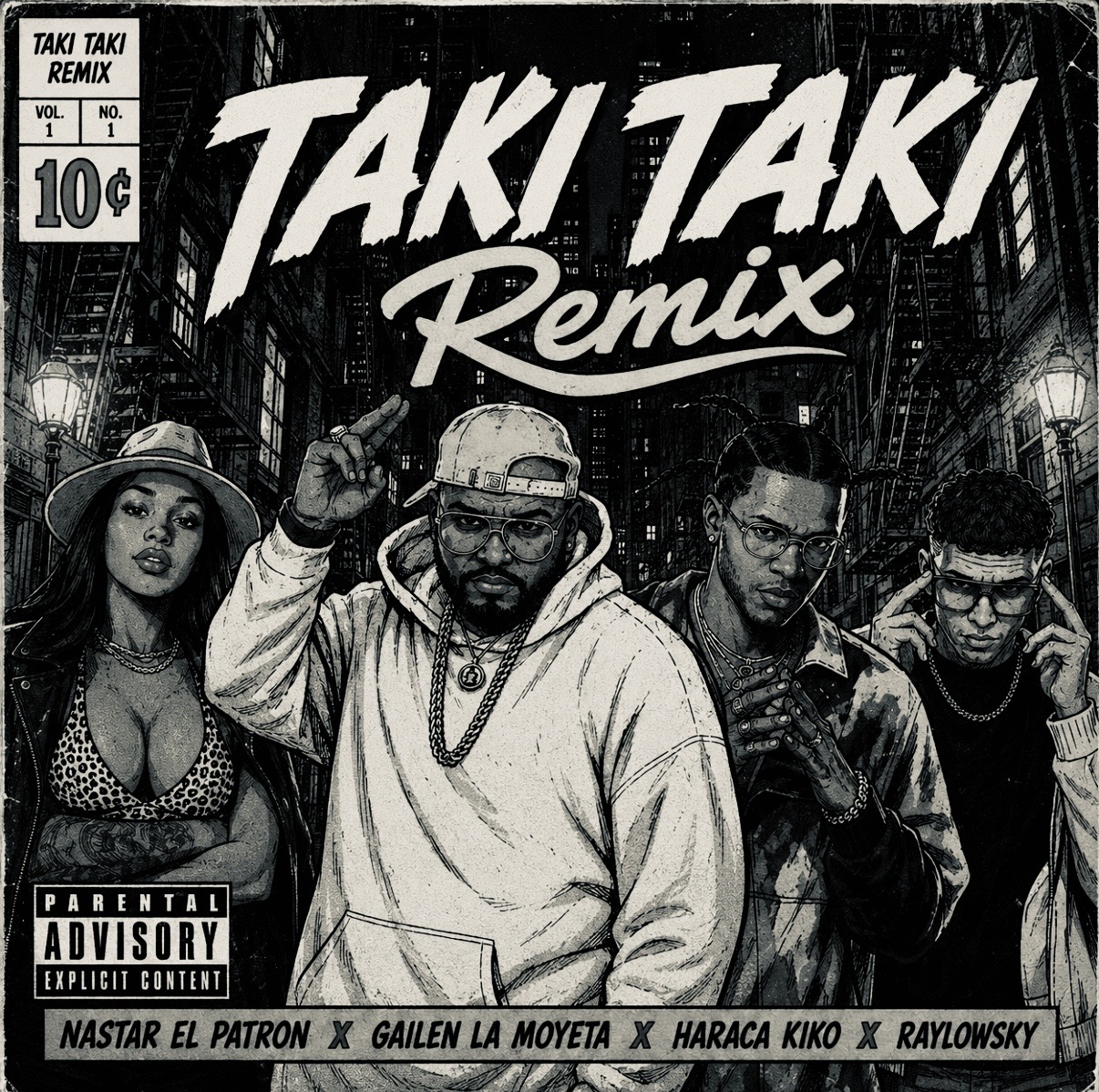 Taki Taki Remix (Feat. Gailen La Moyeta, Haraca Kiki & Raylowsky)