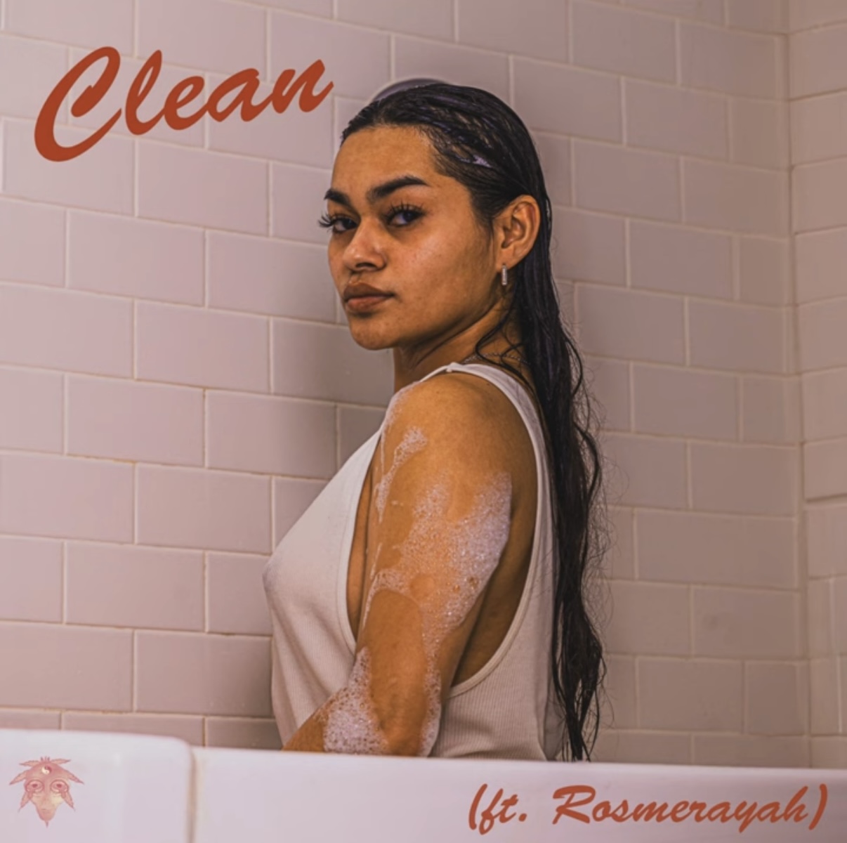 Clean (Feat. Rosmerayah)