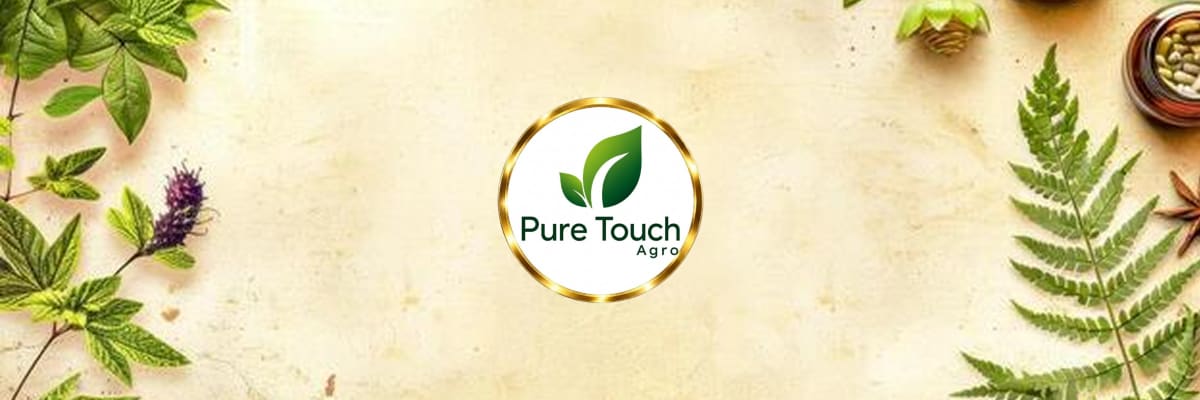 PURE TOUCH AGRO