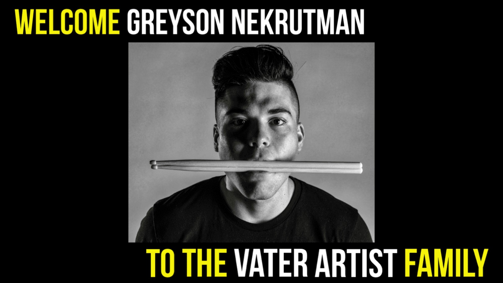 Vater Drumsticks Welcomes Greyson Nekrutman