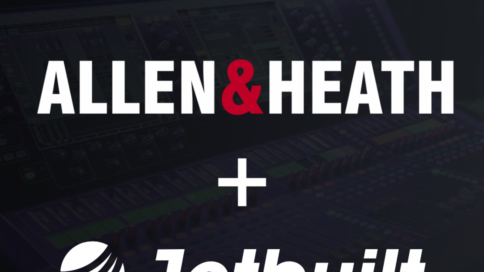 Allen & Heath Partners with Jetbuilt to Streamline  AV Project Design and Proposals