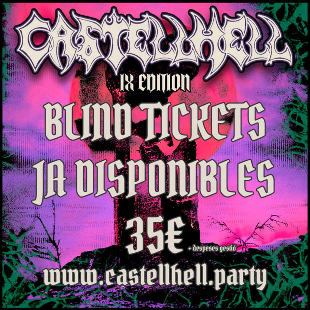 CastellHell 2026 Blind Tickets now available