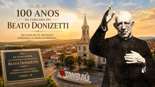 Tambaú realiza solenidade em homenagem ao centenário da chegada do Beato Donizetti