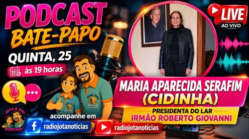 Podcast Bate-Papo com Jota e Sisi recebe presidenta do Lar Irmão Roberto Giovanni