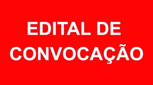 EDITAL DE CONVOCAÇÃO PARA ASSEMBLEIA GERAL DE RATIFICAÇÃO DE  FUNDAÇÃO DA ENTIDADE SINDICAL E ALTERAÇÃO DO ESTATUTO SOCIAL 