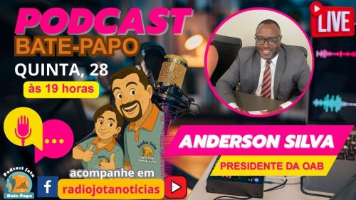 QUINTOUUU! PODCAST BATE PAPO RECEBE PRESIDENTE DA OAB DE CASA BRANCA, ANDERSON SILVA 