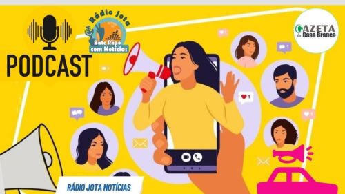 Divulgue com quem entende! Podcast Bate Papo, Gazeta de Casa Branca e Rádio Jota Notícias levam sua marca mais longe