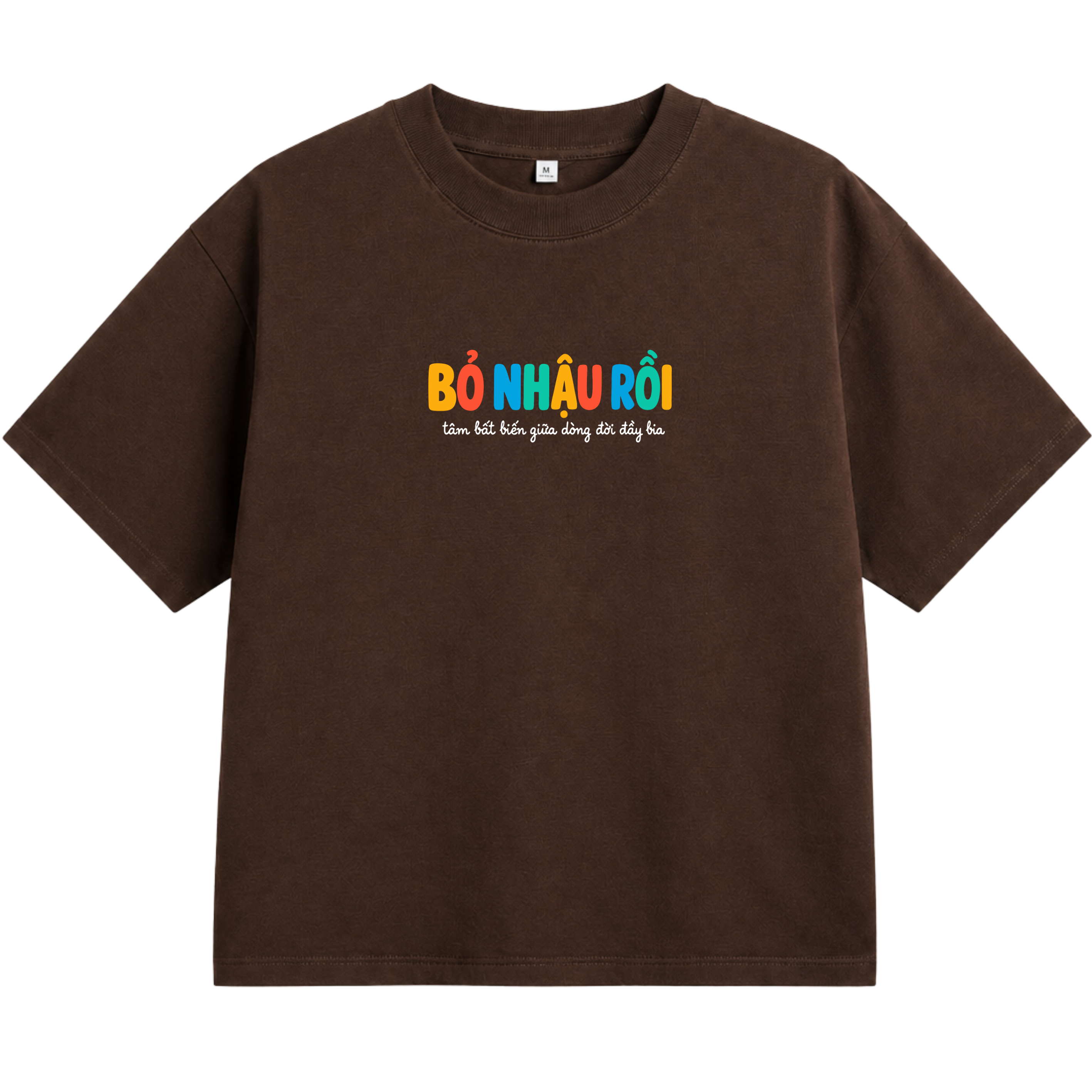 Áo Thun Unisex "Bỏ Nhậu Rồi – Tâm Bất Biến Giữa Dòng Đời Đầy Bia" – Áo In Chữ Hài Hước