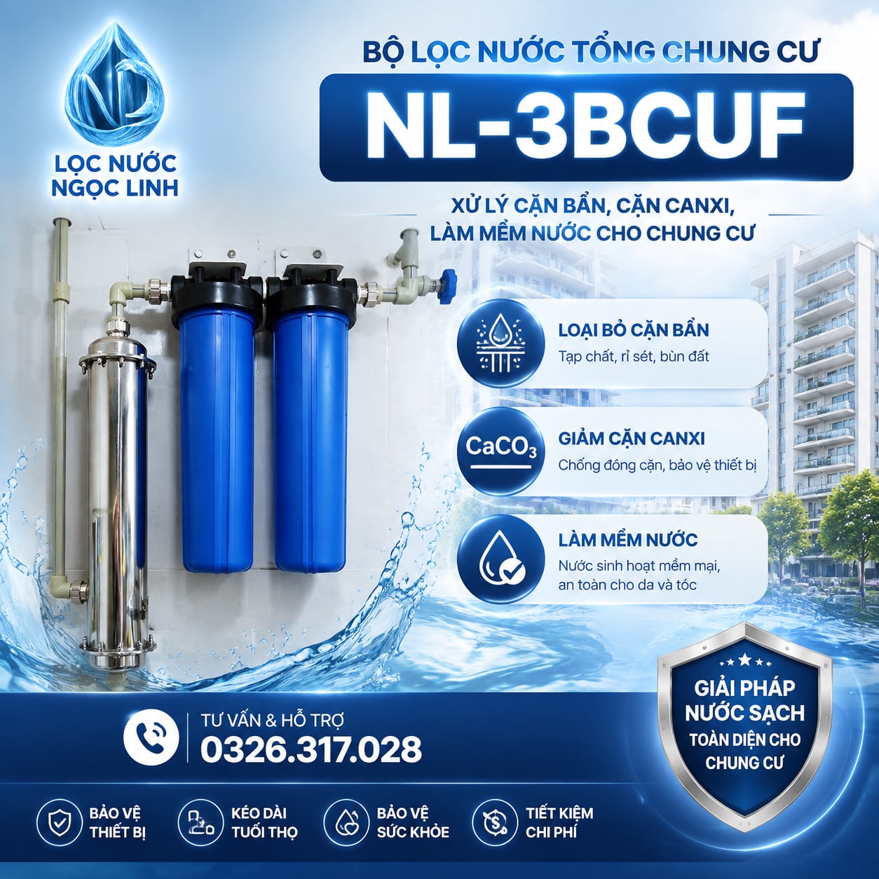 Chung Cư NL-3BCUF – Khử Cặn Canxi, Làm Mềm Nước Toàn Diện