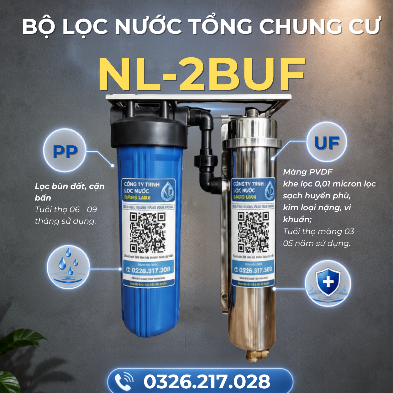 Bộ Lọc Tổng Sinh Hoạt Chung Cư NL-2BUF – Diệt Khuẩn, Lọc Sạch 0.01 Micron