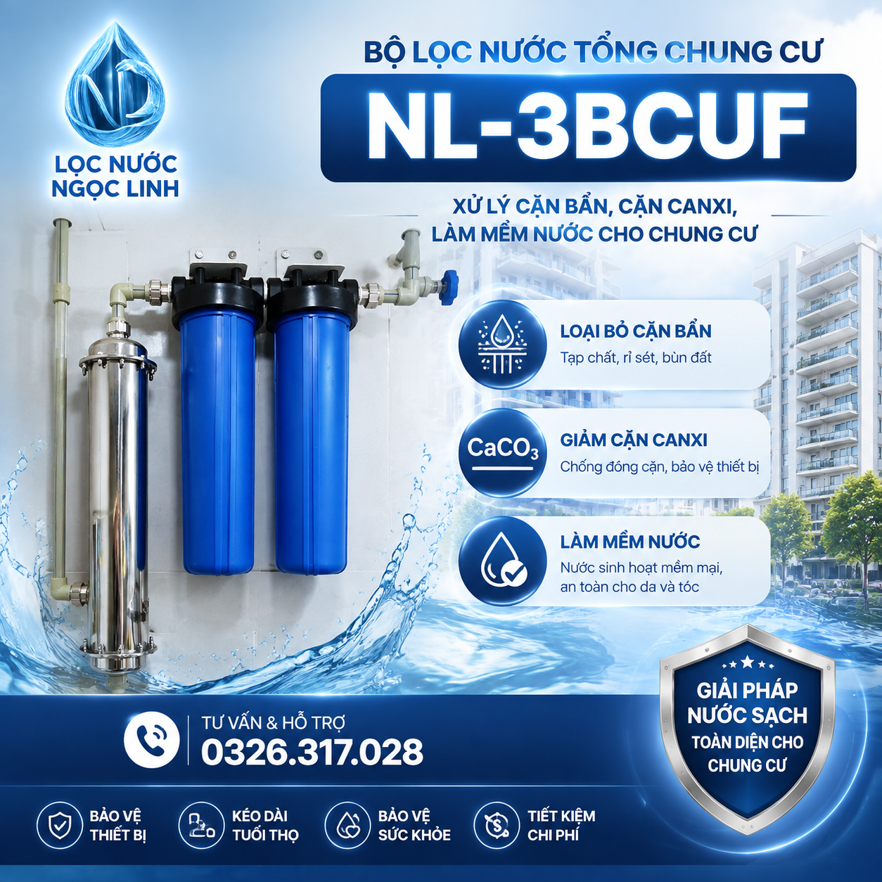 Chung Cư NL-3BCUF – Khử Cặn Canxi, Làm Mềm Nước Toàn Diện
