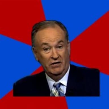 Bill O'Reilly meme template: Bill O'Reilly in front of a red and blue background, looking directly at the camera.