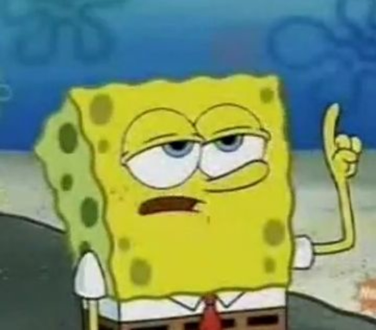 I'll Have You Know Spongebob meme template
