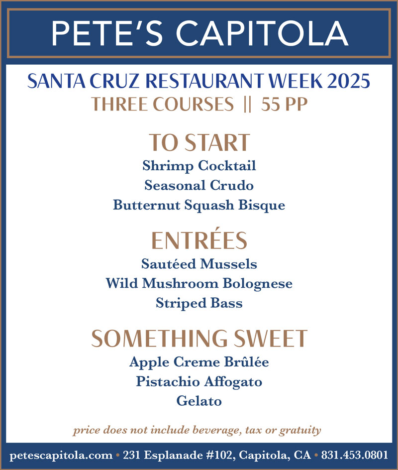 Pete's Capitola Restaurant Week Menu