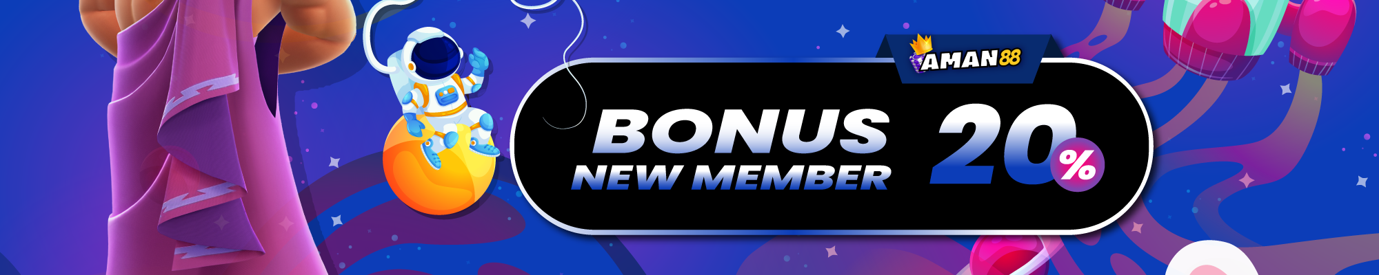 BONUS NEW MEMBER 20%