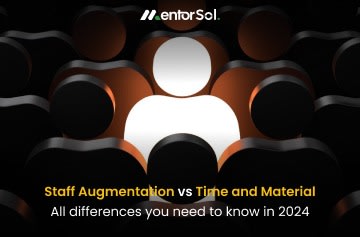 Staff Augmentation vs. Time and Material_ you need to know