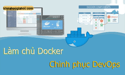 Làm Chủ Docker Để Chinh Phục Devops Cùng Tedu