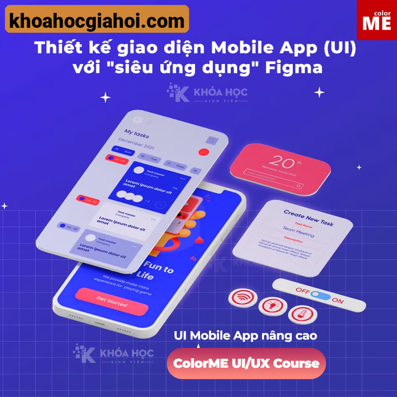 Thiết Kế Giao Diện Mobile App (UI) Với Siêu Ứng Dụng Figma
