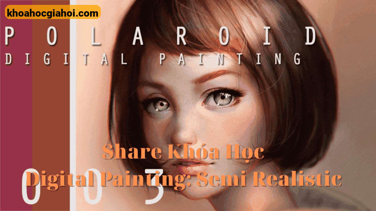 Khóa Học Digital Painting Semi Realistic Cùng Moldysketch Khóa Học Digital Painting Semi Realistic Cùng Moldysketch