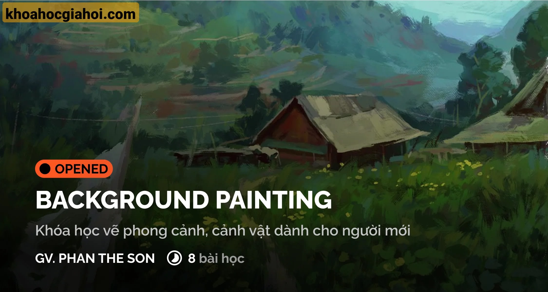 Khoá Học Vẽ Background Cơ Bản – Digital Painting Cho Người Mới Cùng Digiart Academy