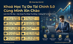 Khoá Học Tự Do Tài Chính 5.0 Cùng Minh Xin Chào