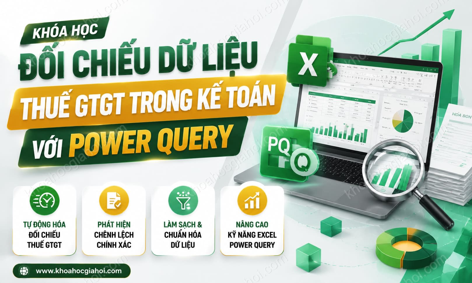 Khóa Học Đối Chiếu Dữ Liệu Thuế Gtgt Trong Kế Toán Với Power Query