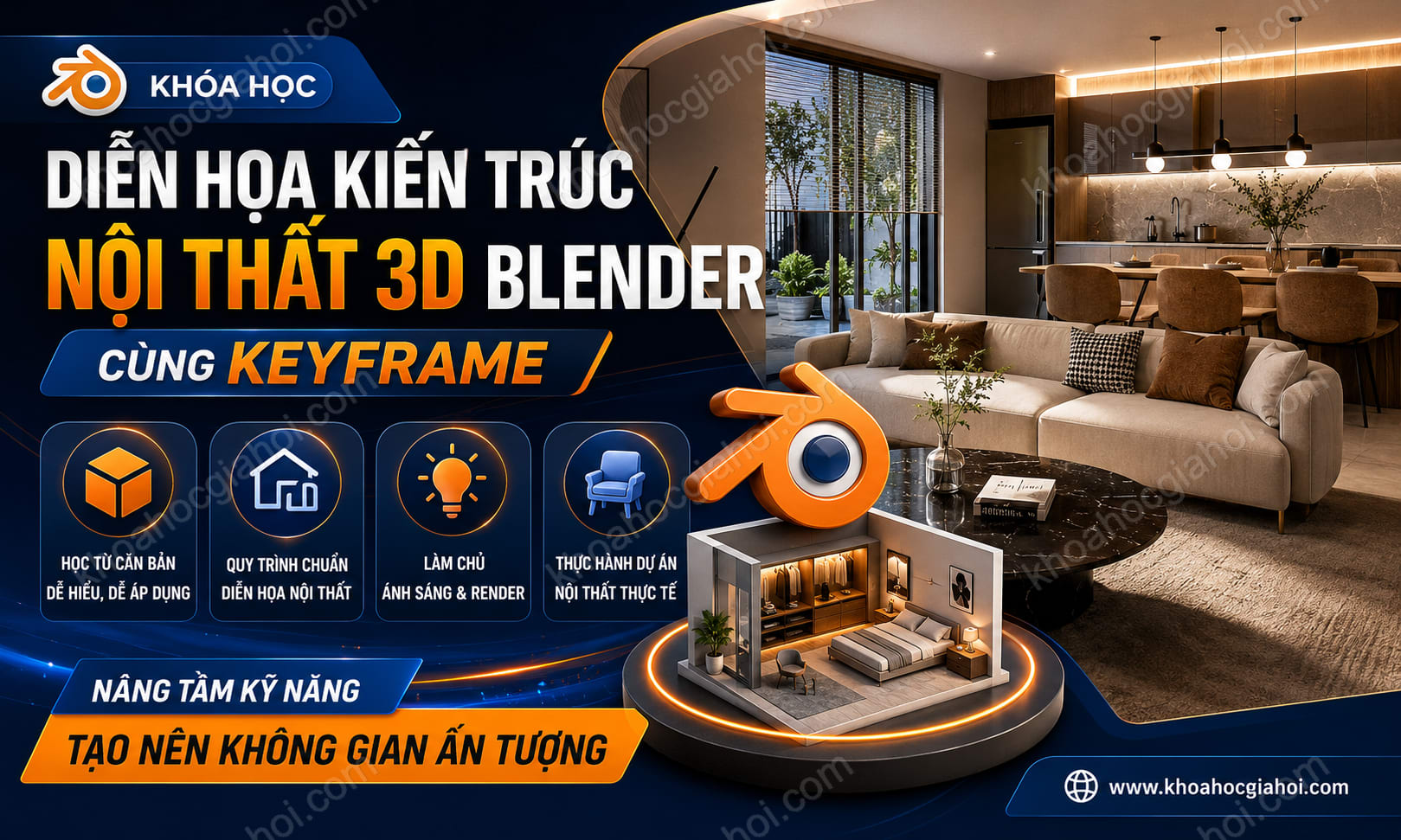 Khóa Học Diễn Họa Kiến Trúc Nội Thất 3D Blender Cùng Keyframe