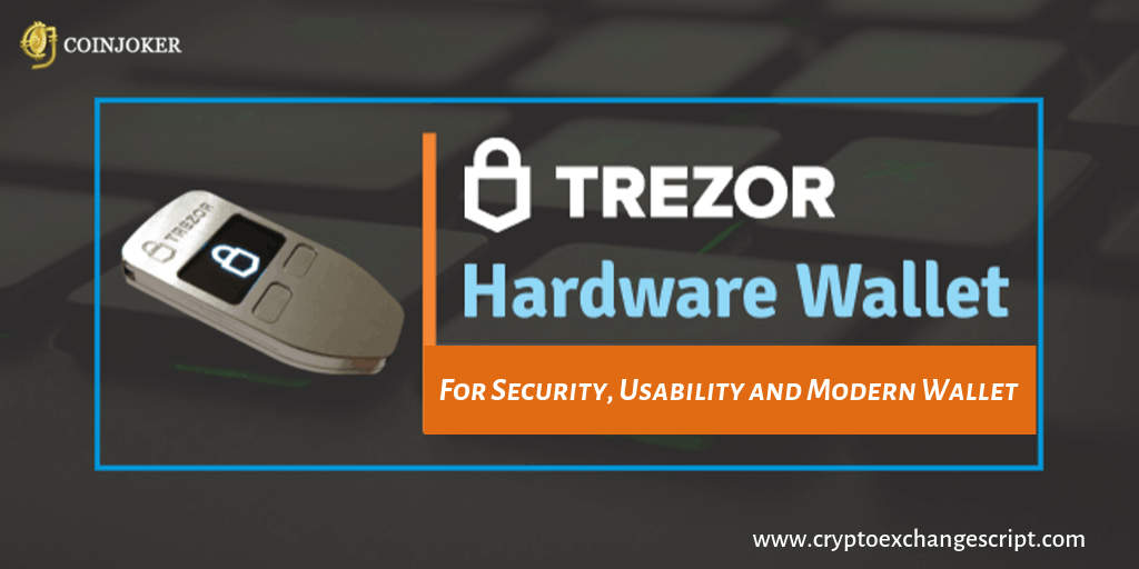 What is Trezor Hardware Wallet-Everything You Need to Know !! What is Trezor Hardware Wallet-Everything You Need to Know !!