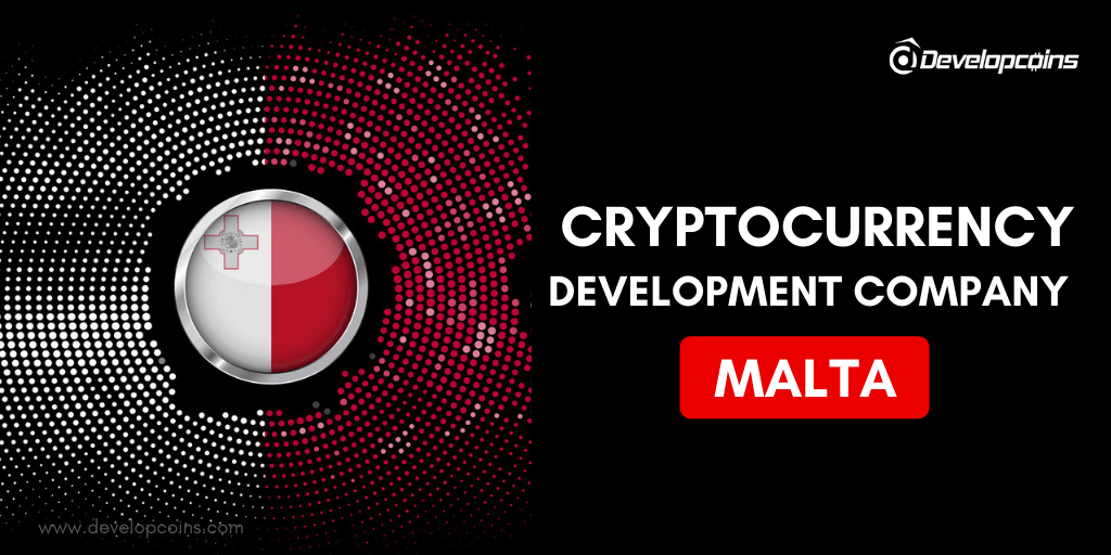 Cryptocurrency Development Company in Malta Cryptocurrency Development Company in Malta